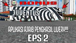 Livery racing bussid sdd bimasena ken block! Aplikasi Ajaib Penghasil Livery Eps 2 Bonus Livery Bus Juventus 2018 Youtube