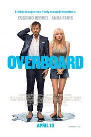 (2018) also available on netflix there are three strange fires, who. Overboard 2018 Film Online Subtitrat