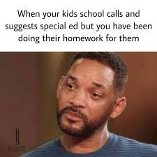 Program for all the special ed people who graduated i dare you. When Your Kids School Calls And Suggests Special Ed But You Have Been Doing Their Homework For Them America S Best Pics And Videos