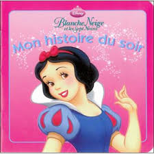 Ses protégés sept nains, qui à première vue. Disney Princesses Blanche Neige Mon Histoire Du Soir L Histoire Du Film Walt Disney Broche Achat Livre Fnac