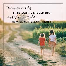 Start a youth out on his way; Kjv Bibles Store On Twitter Train Up A Child In The Way He Should Go And When He Is Old He Will Not Depart From It Proverbs 22 6 Kjv Bibleverse Https T Co Mmk0km8zat