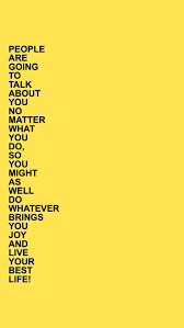 Nzash14 In 2020 Yellow Quotes Quote Aesthetic Positive Quotes