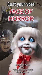 Cast your vote for the next face of horror, Jonathan Ayers, if you vote for  him, he will scare for you
