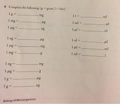 100 ml to gram = 85.21134 gram. 4 Complete The Following G Gram 1 Liter Mg Ml Ng Chegg Com