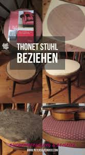 Stuhl Beziehen Mit Buchempfehlung Und Erfahrungsbericht Diy Stoff Thonet Stuhl Beziehen Polstern Polstermobel Mobe Stuhle Beziehen Thonet Stuhle Stuhle