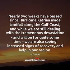 Nearly Two Weeks Have Passed Since Hurricane Katrina Made Landfall Along The Idlehearts