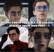 Tom Holland In The E D I T H Glasses Tom Holland Tom Holland Spiderman Tom Holland Imagines