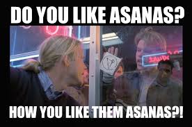 Do You Like Apples How You Like Them Apples Good Will Hunting Yoga Memes How You Like Them Asanas Memes Good Will Hunting Asana