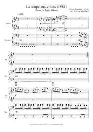 The soupe au choux ( cabbage soup) is one of the most iconic french soup there is and makes a return when cabbages are in season and the temperature outside gets colder. La Soupe Aux Choux Title Theme Piano 4 Hands Sheet Music For Piano Piano Duo Musescore Com