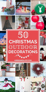 Front yard diy outdoor christmas decorations. 50 Best Diy Outdoor Christmas Decorations Awesome Alice