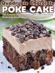 Chocolate Poke Cake Recipe Chocolate Dessert Recipes Chocolate Desserts Poke Cake Recipes