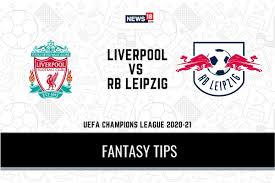 Leipzig face premier league champions liverpool on tuesday, february 16, but not in germany. Liv Vs Lep Dream11 Predictions Uefa Champions League 2020 21 Liverpool Vs Rb Leipzig Playing Xi Football Fantasy Tips