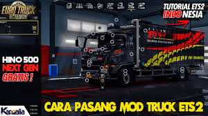 Download Mod Truck Ets2 V1 30 V1 35 Hino 500 New Gen Gratis Mod Ets2 Indonesia Ets2 Indonesia Youtube