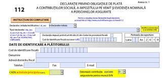 Instructiunile de completare, modelul, continutul si modalitatea de depunere a declaratiei unice 112 au fost publicate in monitorul oficial partea i, nr. DeclaraÈ›ia 112 Versiune NouÄƒ Anaf Luna Aprilie 2019 Sfat Contabil