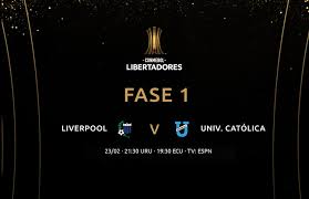 Primera division universidad católica vs o'higgins match preview on 26.07.2021: Liverpool Vs U Catolica De Ecuador Da Inicio A La Conmebol Libertadores 2021 Conmebol