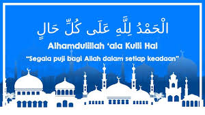 Maybe you would like to learn more about one of these? Arti Alhamdulillah Ala Kulli Hal Tulisan Arab Freedomsiana