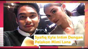 Janna nick, syafiq kyle, baim wong, mimi lana, eyka farhana, dato' eizlan yusof & datin seri maria farida segala. Syafiq Kyle Intim Dengan Pelakon Mimi Lana Haiselebriti Youtube