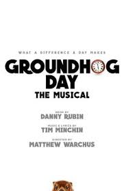 Groundhog Day (musical) - Wikipedia