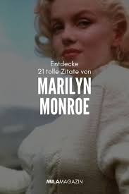 Zitate und sprüche von marilyn monroe. 21 Marilyn Monroe Zitate Fakten Die Dich Inspirieren Werden 21kollektiv