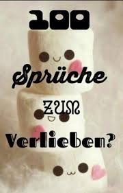 Definition, rechtschreibung, synonyme und grammatik von 'verlieben' auf duden online nachschlagen. 100 Spruche Zum Verlieben 15 Wattpad