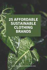 All clothing (basics) probably one of the most affordable organic brands, pact has you covered on any basic piece you can think of. Affordable Sustainable Clothing Brands Sustainable Clothing Brands Eco Friendly Clothing Brands Sustainable Clothing