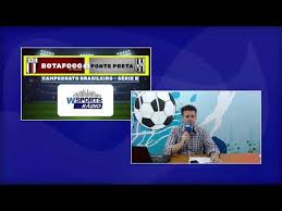 Para companhar quem transmite esta partida, veja logo a. Ao Vivo Botafogo X Ponte Preta 27Âª Rodada Serie B