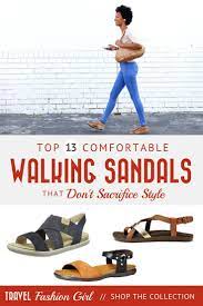13 Comfortable Walking Sandals That Don T Sacrifice Style Comfortable Walking Sandals Walking Sandals Travel Travel Fashion Girl