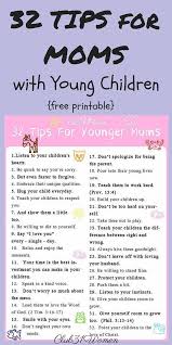 32 Tips I D Like To Pass Along To Younger Moms Smart Parenting Parenting Skills Good Parenting