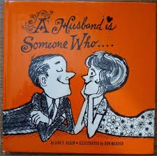 A Husband Is Someone Who....: Lois T. Klein: Amazon.com: Books