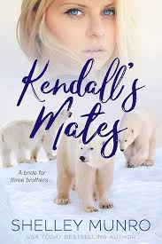 Kendall's Mates: A Paranormal Reverse Harem Romance (Churchill Polar Bears  Book 2) See more
