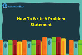 In this video i am going to talk about making the. How To Write A Problem Statement Total Assignment Help