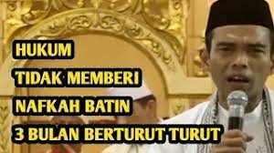 Bukan hanya nafkah materi, tetapi juga nafkah biologis. Suami Tidak Memberi Nafkah Batin Selama 3 Bulan Berturut Turut Ustadz Abdul Somad Lc Ma Youtube