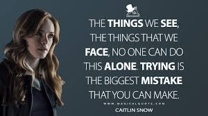 Discover 264 quotes tagged as flash quotations: Caitlin Snow Quotes Magicalquote