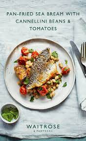 Pan Fried Sea Bream With Cannellini Beans And Tomatoes Cannellini Beans Recipes Cooking Recipes Waitrose Food