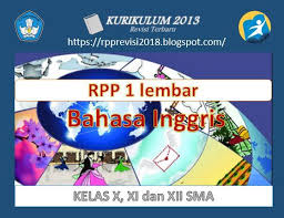 Rpp 1 Lembar Bahasa Inggris Sma Kelas X Xi Dan Xii Kurikulum 2013 Revisi 2020 Inggris Matematika Kelas 8 Bahasa