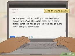 Nor is it wrong to not give anything. How To Write An Email Asking For Donations With Pictures