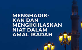 Demikian beberapa doa yang pernah nabi ucapkan saat menjenguk sahabatnya yang sakit. Menghadirkan Dan Mengikhlaskan Niat Dalam Amal Ibadah