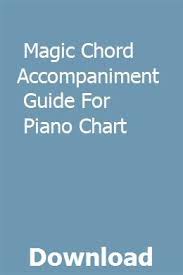 magic chord accompaniment guide for piano chart