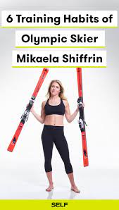 6 Training Habits Of Olympic Alpine Skier Mikaela Shiffrin Skiing Workout Skiing Training Cross Country Skiing Workout