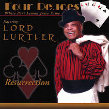 Four Deuces / Lord Luther: albums, songs, concerts | Deezer