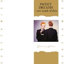 Sweet Dreams (Are Made of This) - Wikipedia
