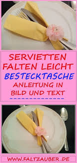 Servietten Falten Anleitung Bestecktasche Servietten Falten Bestecktasche Servietten Falten Anleitung Servietten Falten