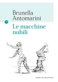 Le macchine nubili: A New Book by Professor Brunella Antomarini 