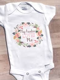 My Auntie Loves Me Onesie Gift From Auntie Bodysuit Baby Etsy Aunt Onesie Girl Trendy Baby Onesies Baby Onesies