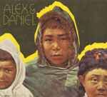 Alex & Daniel Discography: Vinyl, CDs, & More