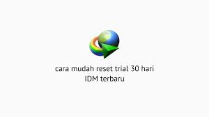 How to reset internet download manager trial after 30 days in 2021. Cara Reset Trial Idm Kembali Menjadi 30 Hari Gratis Dan Mudah