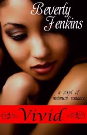 Vivid (The Grayson Family, #1) by Beverly Jenkins
