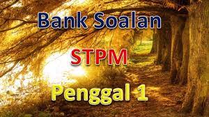 All the best in the recent exams! Bank Soalan Stpm Penggal 1 Gurubesar My