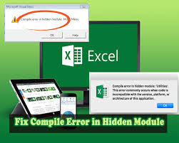 how to fix compile error in hidden module excel