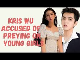 Kris wu, a used exo member, aged 31 now, one of the top celebrities in china. Du Meizhu Accused Wu Yifan Kris Wu Of Preying On Multiple Young Girls Youtube
